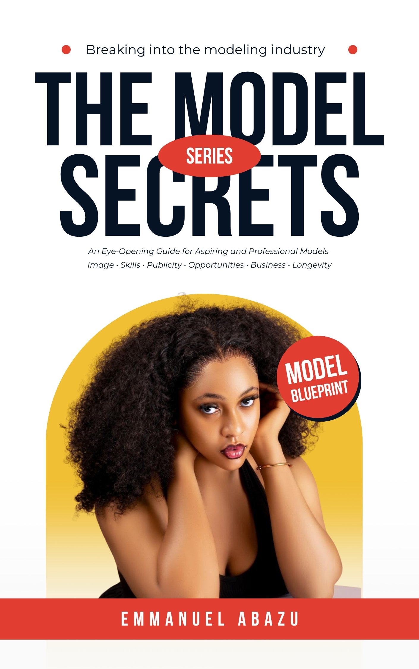 The Model Secrets